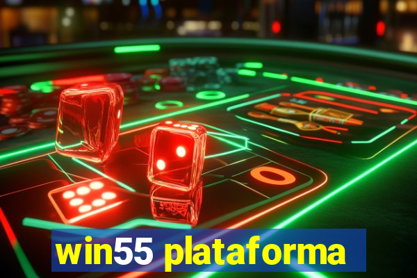 win55 plataforma